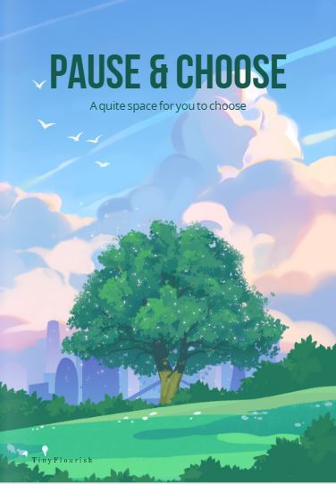 Pause & Choose Again Journal